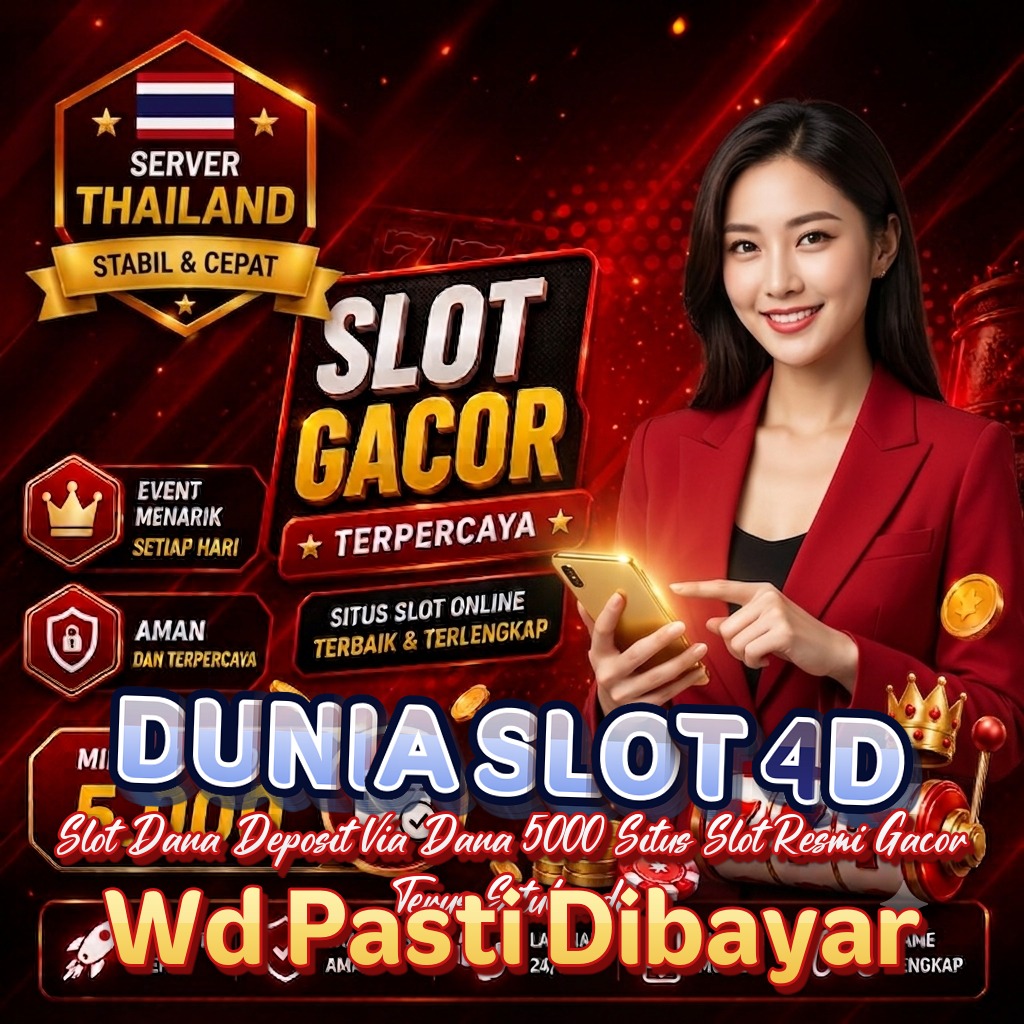 DUNIA SLOT 4D